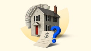 A stylized two-story house with a fan of money behind it and a piece of paper in front with a dollar sign on it and a blue question mark next to the paper.