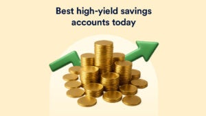Illustration of coins with a headline that reads best high-yield savings accounts today